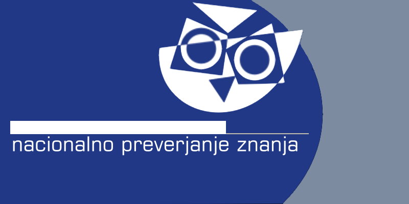 NACIONALNO PREVERJANJE ZNANJA – INFORMACIJE ZA STARŠE IN UČENCE